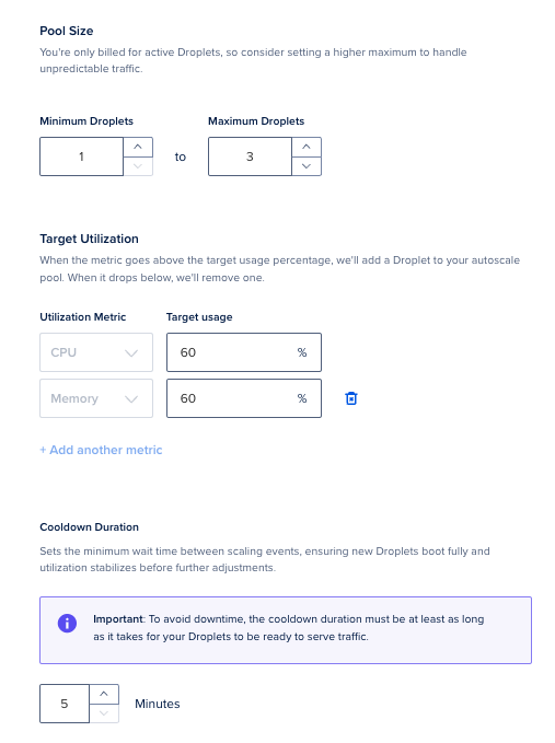 Set the Pool Size, target Utilization and cooldown duration